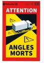 Signalisation materialisant les angles morts - Camion